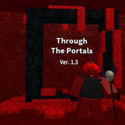 * NEW PORTAL! * Through The Portals Ver. 1.3
