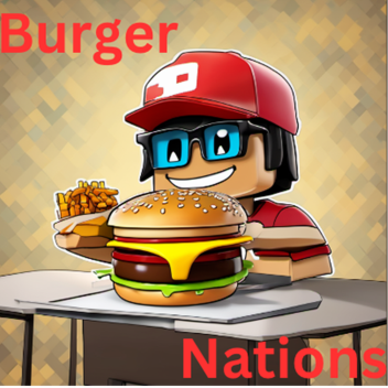 Burger Nations NOW OPEN!