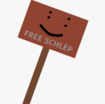 FREE SCHLEP >:(