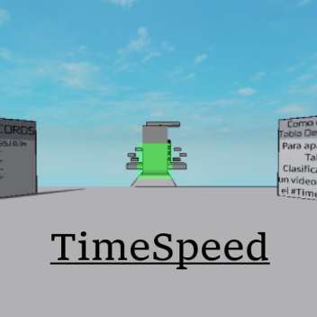 [UPDATE] TimeSpeed! ⚡ [En Español]
