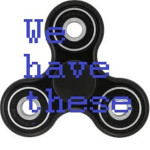 Hangout Center (FIDGET SPINNERS!!!)