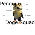 Penguin doge SQUAD