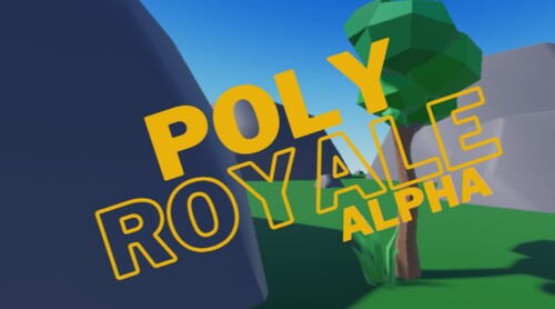 Poly Royal [Alpha]