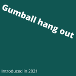 Gumball Hang Out