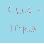 Chuck ink.