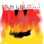 Chill Raiders (: