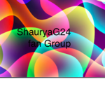 ShauryaG24 fan group