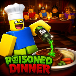 [NEW!] Poisoned Dinner🧪
