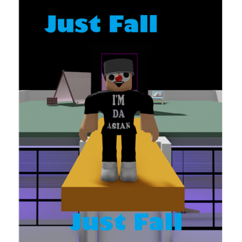 Just Fall