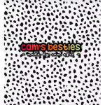 cam’s besties