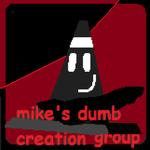 Mike's dumb creation group