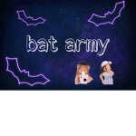bat army!