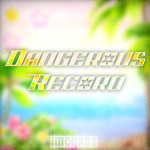 Dangerous Récords
