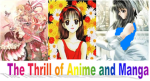 The Thrill Of Anime And Manga