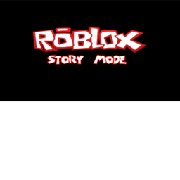 Roblox Story Mode [3-4]