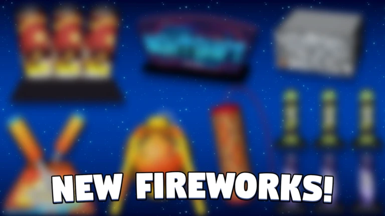 NEW FIREWORKS UPDATE!