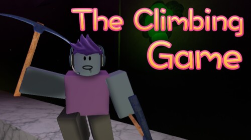 The Climbing Game!