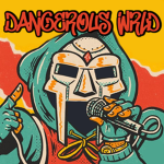 DANGEROUS WRLD!