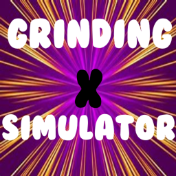 [CANDY ISLAND]Grinding Simulator X