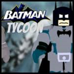 Batman Tycoon