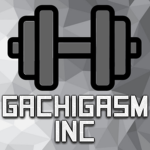 Gachigasm™ Inc