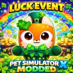 [🍀LUCK EVENT] PET SIM X 99 RETURN!