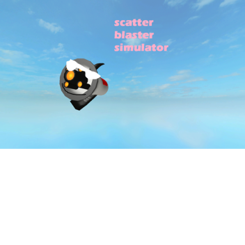 scatter blaster simulator