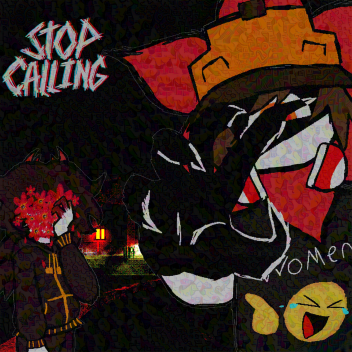 STOP CALLING (ALPHA)