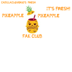 FRESH PINEAPPLE FAN CLUB