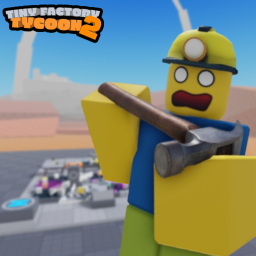 🔨 Tiny Factory Tycoon 2: Early access!