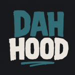 DahHood Ent