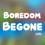 Boredom Begone LTD