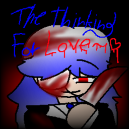 The Think for Love