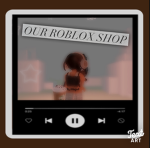 OUR roblox SHOP!