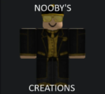 Nooby's creations