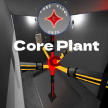 [BETA] Core Plant C ☢