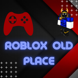 Roblox Old Place!
