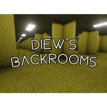Diew's Backrooms [EXPANSION]