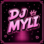DJ MYLI