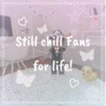 .Stay chill for life.