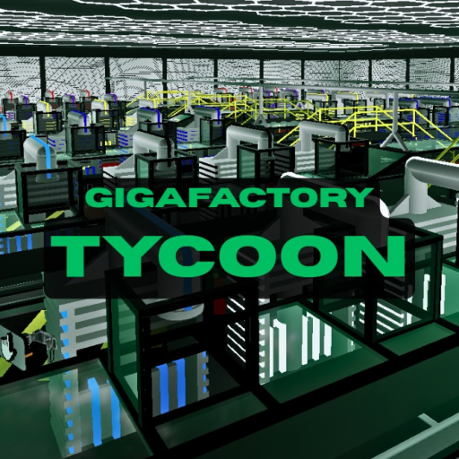GigaFactory Tycoon