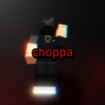 choppaᅠ