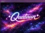 *Quataun!*
