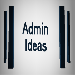 Admin ideas