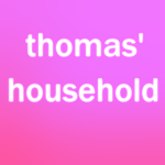 thomas' household