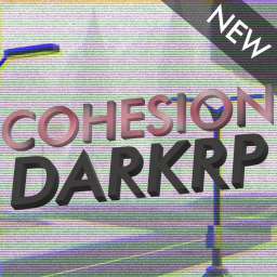 Cohesion DarkRP (Alpha)