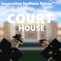 Innovation Institute Prison Court House