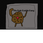 The Epic Cookie Gang