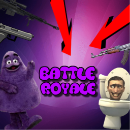 SKIBIDI TOLIET GRIMACE SHAKE BATTLE ROYALE