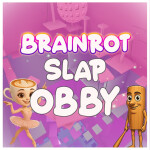 🧠 Brainrot Troll Slap Tower Obby